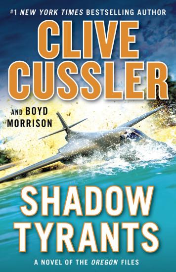 Shadow Tyrants: Clive Cussler