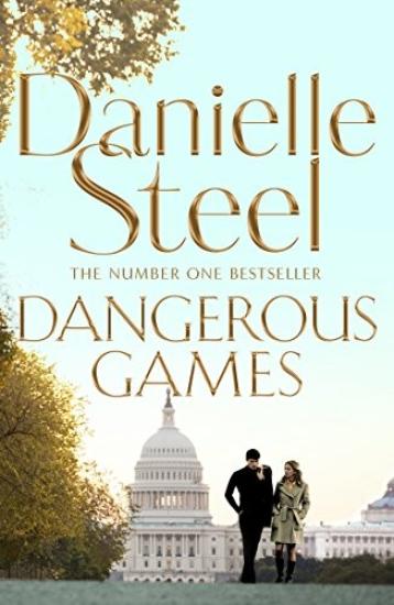 Dangerous Games: A Novel