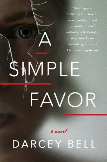 A Simple Favor: A Novel