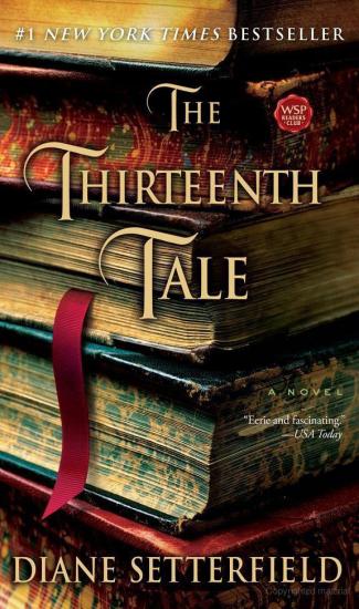 The Thirteenth Tale: A Novel