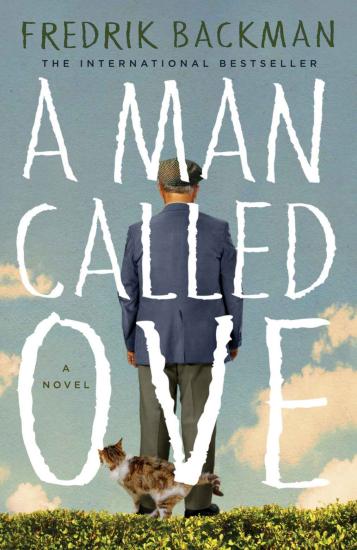 A Man Called Ove: A Novel