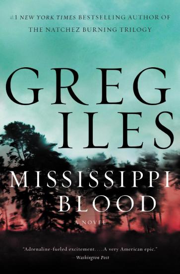 Mississippi Blood: A Novel (Penn Cage Novels)