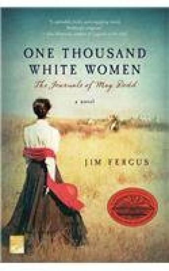 One Thousand White Women: The Journals of May Dodd