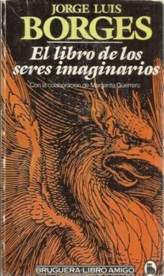 El Libro De Los Seres Imaginarios