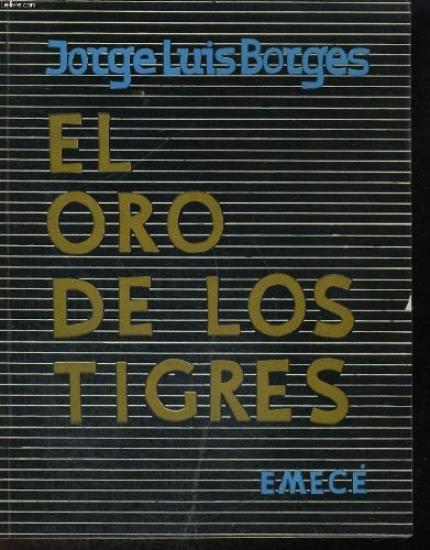 El Oro De Los Tigres