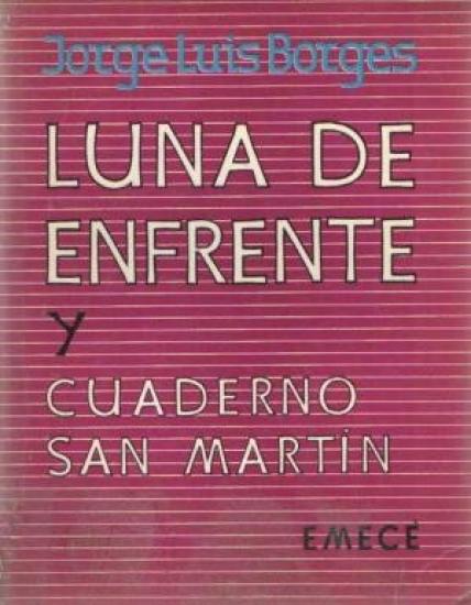 Luna De Enfrente Y Cuaderno De San Martin