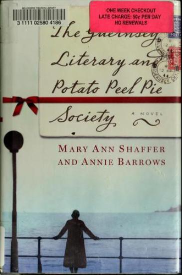 The Guernsey Literary and Potato Peel Pie Society