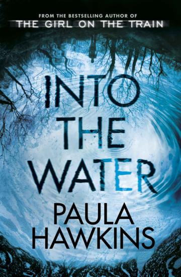 Into the Water: A Novel